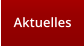 Aktuelles